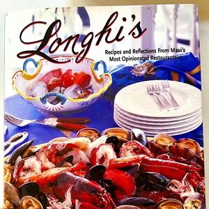 NEW Longhi's Restaurant Cookbook.  From Maui...